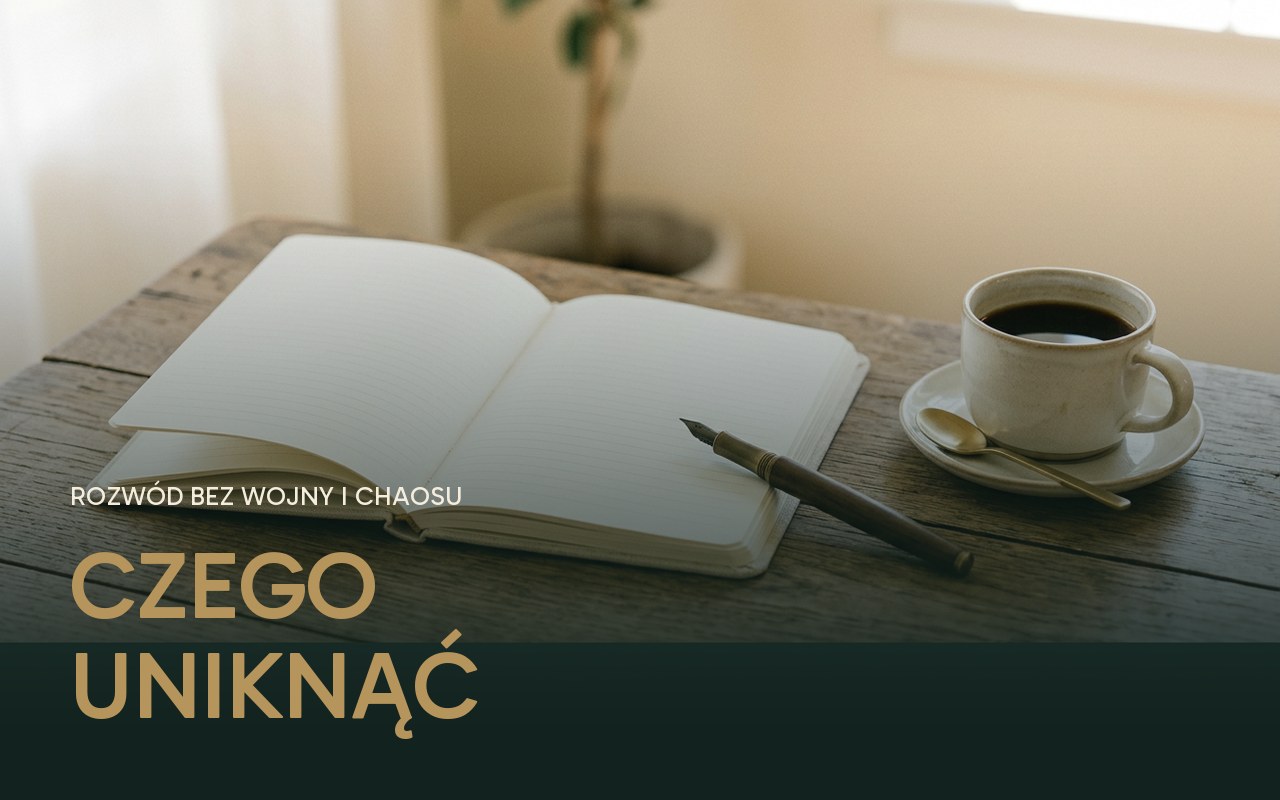 Najczęstsze błędy przed rozwodem - pięć decyzji, które przedłużają sprawę średnio o osiem miesięcy